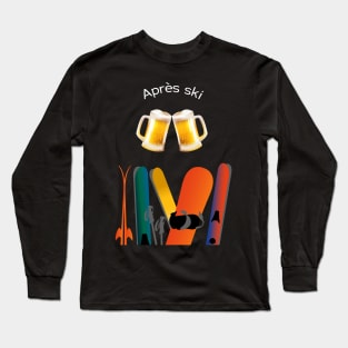 Apres ski beers Long Sleeve T-Shirt